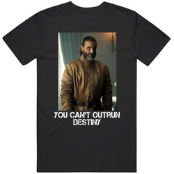 You Can't Outrun Destiny The Witcher Tv Series Fan T Shirt
