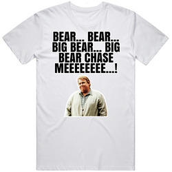 Bear Big Bear Chase Me Chet Ripley Great Outdoors T Shirt