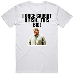 I Once Caught A Fish This Big Chet Ripley Great Outdoors T Shirt