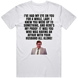An Affair With Your Husband All Along Who's Harry Crumb T Shirt