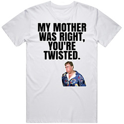 My Mother Was Right You're Twisted Jack Chester Summer Rental T S