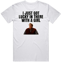 I Just Got Lucky In There With A Girl Danny Muldoon Only The Lonely T 