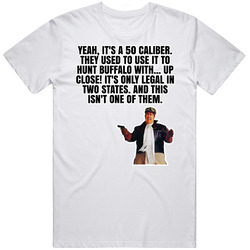 Yeah It's A 50 Caliber Frank Dooley Armed And Dangerous T Shirt