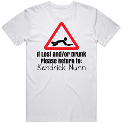 If Lost Or Drunk Return To Kendrick Nunn T Shirt