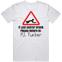 If Lost Or Drunk Return To Pj Tucker T Shirt