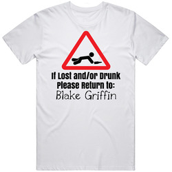 If Lost Or Drunk Return To Blake Griffin T Shirt