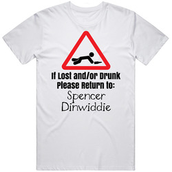 If Lost Or Drunk Return To Spencer Dinwiddie T Shirt