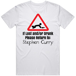 If Lost Or Drunk Return To Stephen Curry T Shirt
