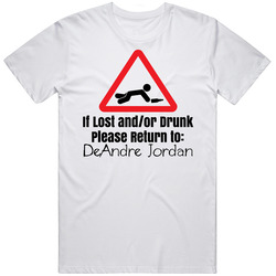 If Lost Or Drunk Return To Deandre Jordan T Shirt