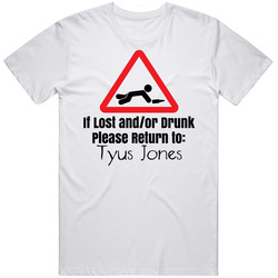If Lost Or Drunk Return To Tyus Jones T Shirt