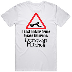 If Lost Or Drunk Return To Donovan Mitchell T Shirt