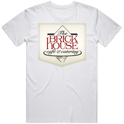 The Brick House Cafe And Catering Favorite Restaurant T Shirt