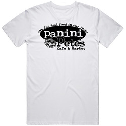 Panini Pete's Favorite Restaurant T Shirt