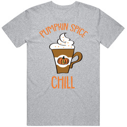 Pumpkin Spice And Chill Psl Halloween T Shirt