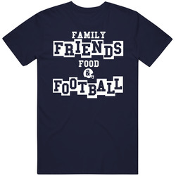 Family Friends Food And Football American Thanksgiving Navy T Shirt