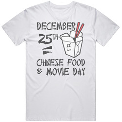 December 25 Chinese Food And Movies Day Ugly Sweater T Shirt December 25 Chinese Food And Movies Day Ugly Sweater T Shirt