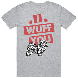 Havanese I Wuff Love You Pet Owner T Shirt Havanese I Wuff Love You Pet Owner T Shirt