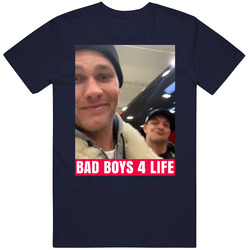 Tom Brady Rob Gronkowski Bad Boys For Life Trending Fan T Shirt Tom Brady Rob Gronkowski Bad Boys For Life Trending Fan T Shirt