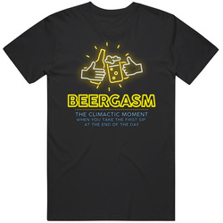 Beergasm First Sip At The End Of The Day Funny Drinking T Shirt Beergasm First Sip At The End Of The Day Funny Drinking T Shirt