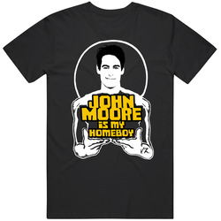 John Moore Is My Homeboy Funny Boston Hockey T Shirt