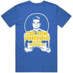 Colton Parayko Is My Homeboy Funny St Louis Hockey T Shirt