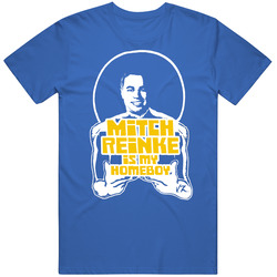 Mitch Reinke Is My Homeboy Funny St Louis Hockey T Shirt