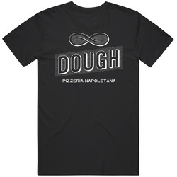 Dough Pizzeria Napoletana Favorite Restaurant T Shirt