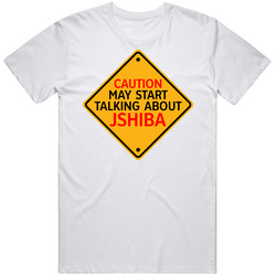 Caution Start Talking About Jshiba Crypto T Shirt