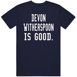 Devon Witherspoon Is Good T Shirt
