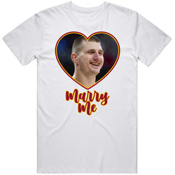Nikola Jokic Marry Me T Shirt