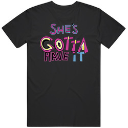 She's Gotta Have It Logo Netflix Original Fan T Shirt