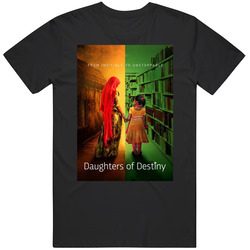 Daughters Of Destiny Netflix Original Fan T Shirt