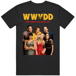 Wwvd What Would Vin Diesel Do Blockers Funny Movie Scene T Shirt