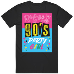 90s Party Girl Fun Retro Vintage Fun T Shirt
