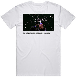 S02e15 The One Where Ross And Rachel You Know Friends Tv Show Fan T Sh
