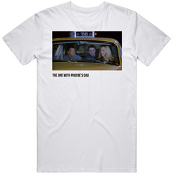 S02e09 The One With Phoebe's Dad Friends Tv Show Fan T Shirt