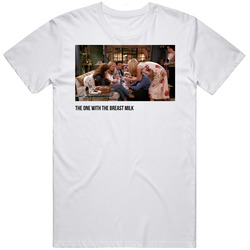 S02e02 The One With The Breast Milk Friends Tv Show Fan T Shirt