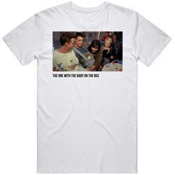 S02e06 The One With The Baby On The Bus Friends Tv Show Fan T Shirt