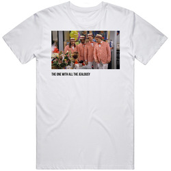 S03e12 The One With All The Jealousy Friends Tv Show Fan T Shirt