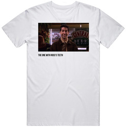 S06e08 The One With Ross's Teeth Friends Tv Show Fan T Shirt
