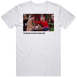 S08e11 The One With The Creepy Holiday Card Friends Tv Show Fan T Shir