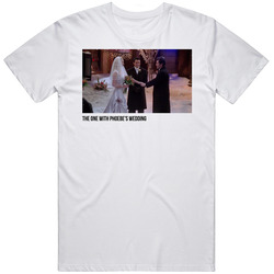S10e12 The One With Phoebe's Wedding Friends Tv Show Fan T Shirt