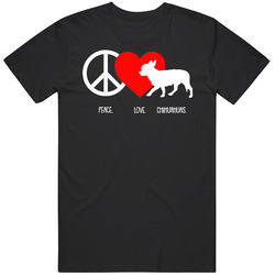 Peace Love Chihuahua Dog Owner Puppy Fan T Shirt Peace Love Chihuahua Dog Owner Puppy Fan T Shirt