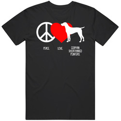 Peace Love German Shorthaired Pointers Dog Owner Puppy Fan T Shirt Peace Love German Shorthaired Pointers Dog Owner Puppy Fan T Shirt