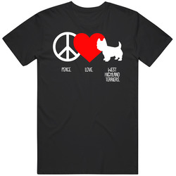 Peace Love West Highland Terriers Dog Owner Puppy Fan T Shirt Peace Love West Highland Terriers Dog Owner Puppy Fan T Shirt