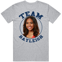 Team Bayleigh Dayton Big Brother Season 20 T Shirt