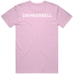 Drinkerbell Cute Funny Tinkerbell Parody Booze T Shirt Drinkerbell Cute Funny Tinkerbell Parody Booze T Shirt