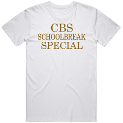Cbs Schoolbreak Special Retro 80s Tv Show Logo Fan T Shirt
