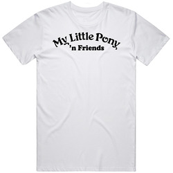 My Little Pony N Friends Retro 80s Tv Show Logo Fan T Shirt
