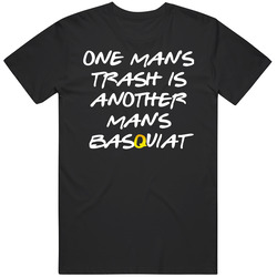 One Man's Trash Is Another Man's Jean Michel Basquiat Art In One Man's Trash Is Another Man's Jean Michel Basquiat Art In